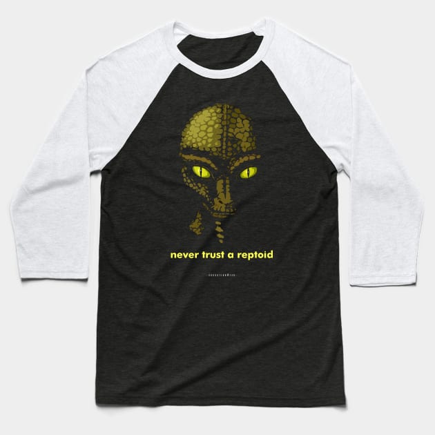 Never  Trust A Reptoid. Baseball T-Shirt by AbductionWear